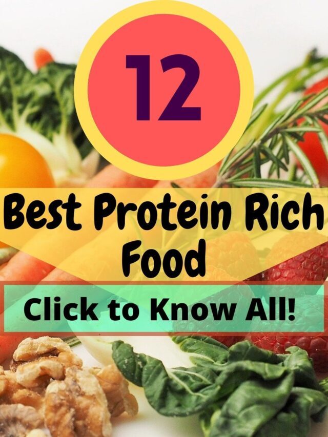 12 Best Protein-Rich Food For Weight Loss/Gain & its Benefits!